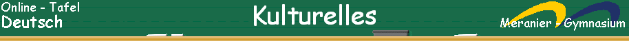 Kulturelles